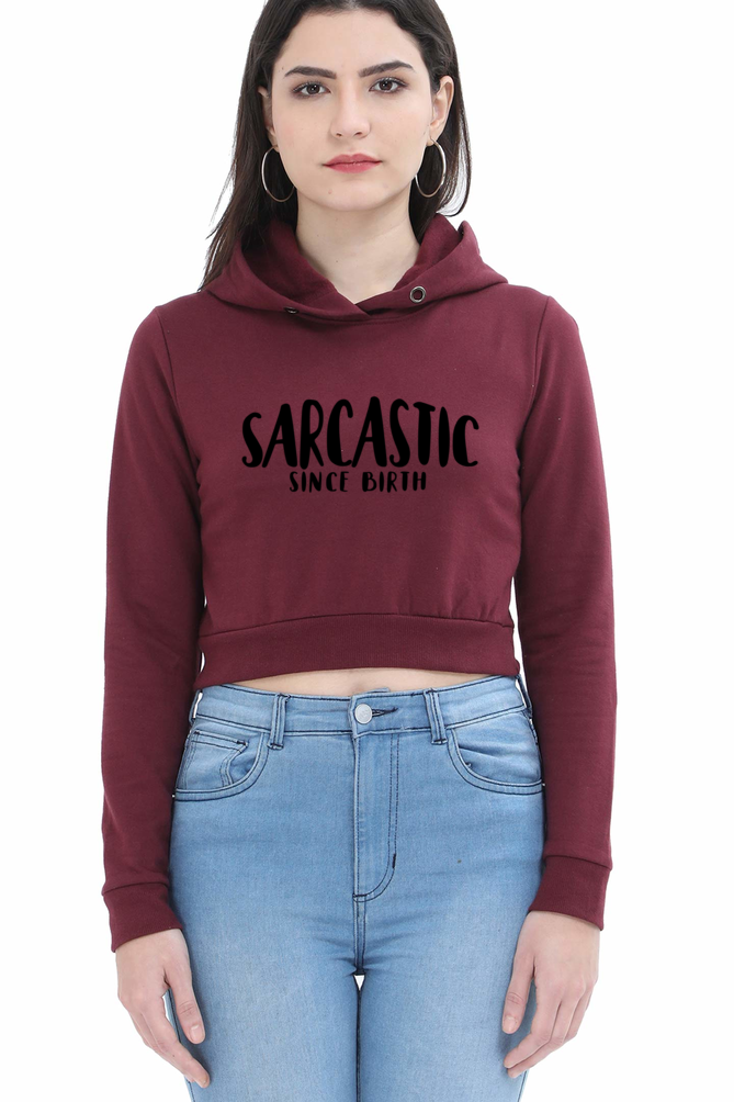 Sarcastic Crop Hooded Sweatshirt, 320 GSM, 100% Cotton