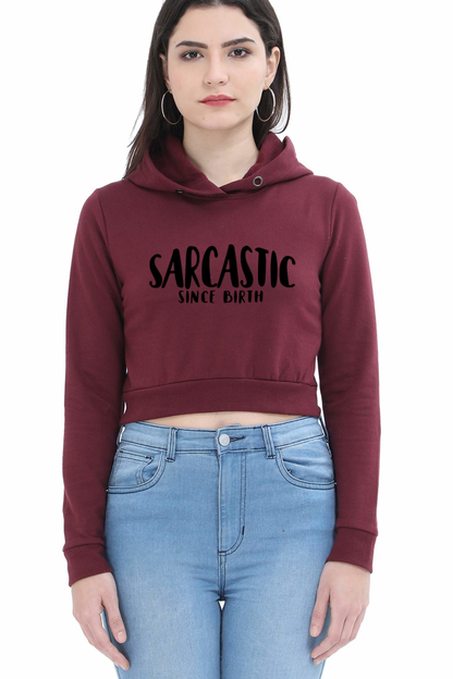 Sarcastic Crop Hooded Sweatshirt, 320 GSM, 100% Cotton