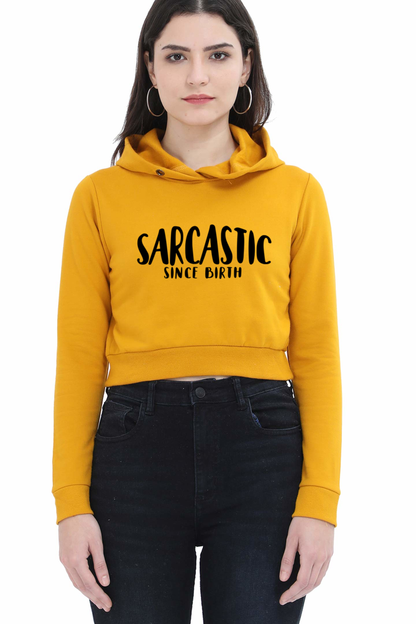 Sarcastic Crop Hooded Sweatshirt, 320 GSM, 100% Cotton